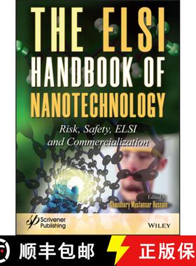 【3-4周达】The Elsi Handbook Of Nanotechnology - Risk, Safety, Elsi And Commercialization [Wiley材料... [9781119591603]
