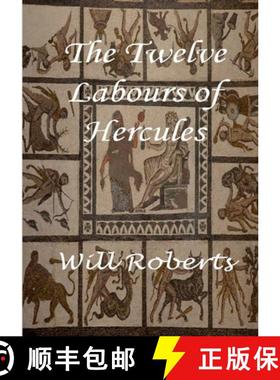 【3-4周达】The Twelve Labours of Hercules [9781447720928]