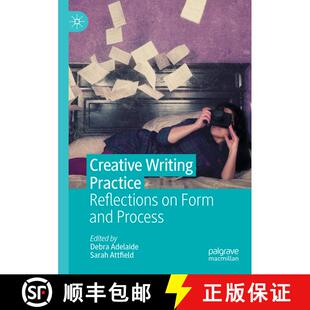 【3-4周达】Creative Writing Practice : Reflections on Form and Process [9783030736767]