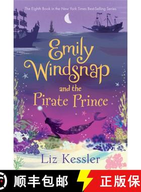 【3-4周达】Emily Windsnap and the Pirate Prince [9781536213126]