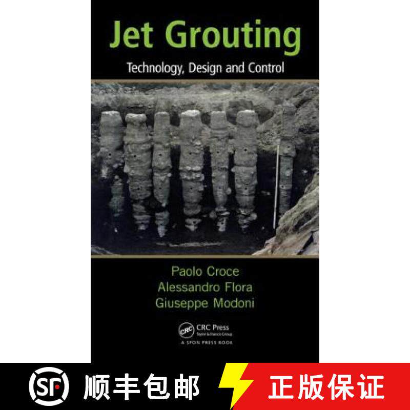 【3-4周达】Jet Grouting: Technology, Design and Control [9780415526401]