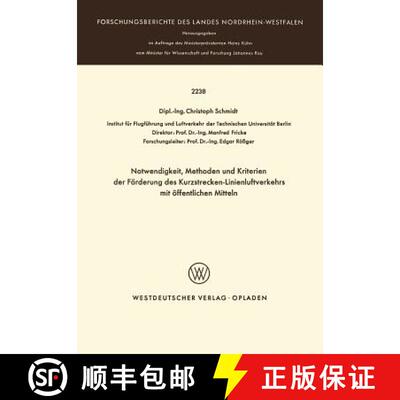 【3-4周达】Notwendigkeit, Methoden Und Kriterien Der Foerde Rung Des Kurzstrecken-Linienluftverkehrs ... [9783531022383]