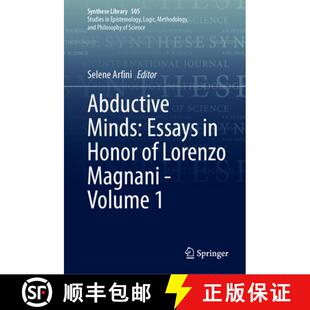 【3-4周达】Abductive Minds: Essays in Honor of Lorenzo Magnani - Volume 1 [9783031966835]