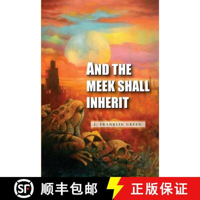 【3-4周达】And The Meek Shall Inherit [9781365882678]