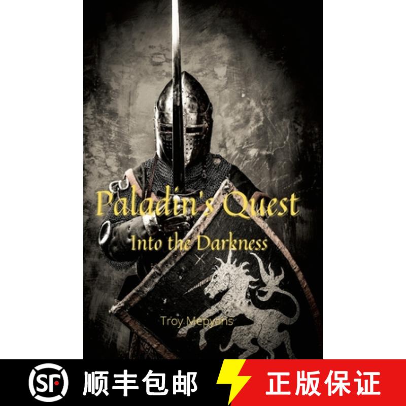 【3-4周达】Paladin's Quest: Into the Darkness: Into the Darkness [9781716091056]