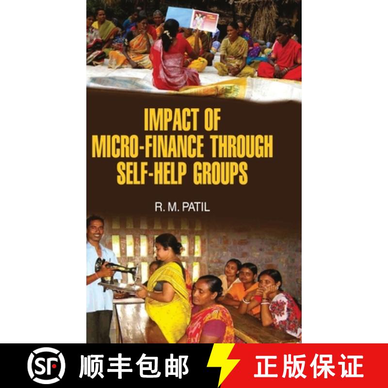 【2-3周达】Impact of Micro-Finance Through Self-Help Groups [9789350564868]