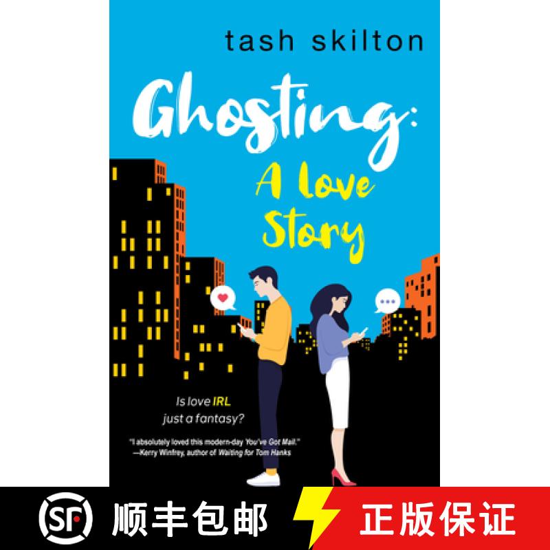 【3-4周达】Ghosting: A Witty, Heartfelt, & Modern Love Story [9781496730657]