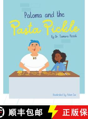 【3-4周达】Paloma and the Pasta Pickle [9781955130004]