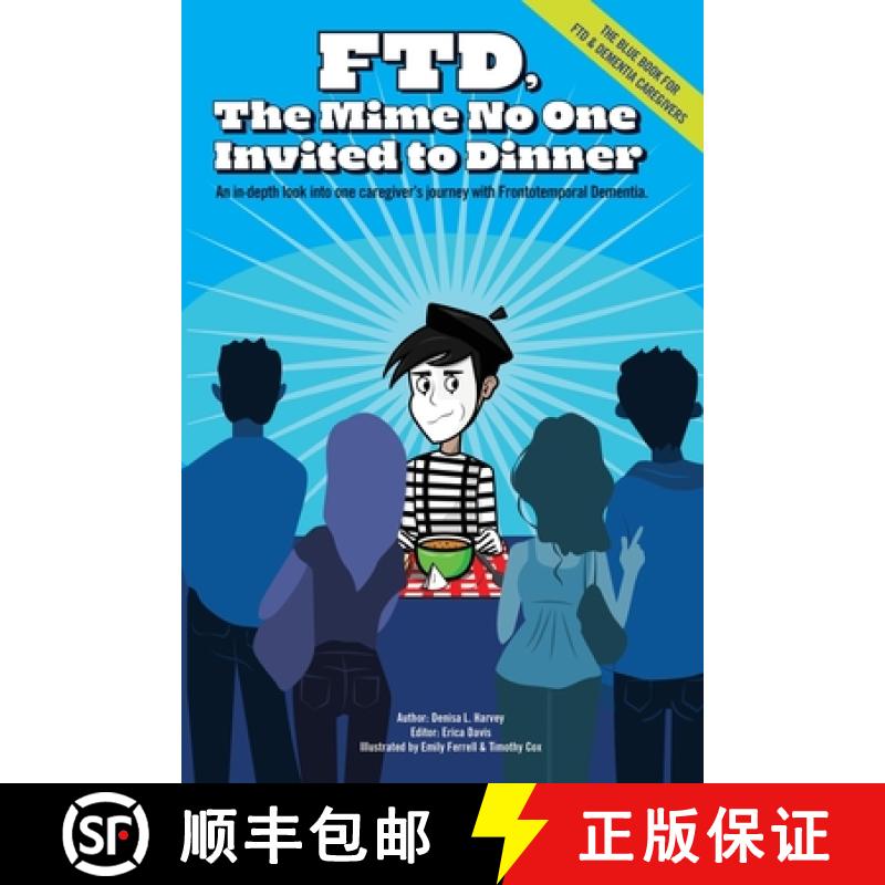 【2-3周达】Ftd: The Mime No One Invited To Dinner [9781662866456]
