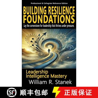 【3-4周达】精装 Building Resilience Foundations: Elevating Skills, Mindsets, and Strengths for Transf... [9781666001204]