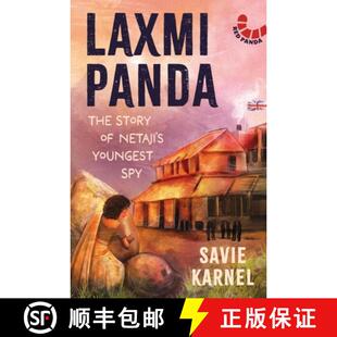 【3-4周达】Lakshmi Panda: The Story of Netaji's Youngest Spy [9789360456788]