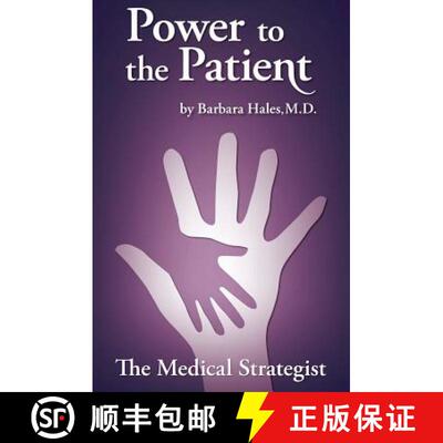 【3-4周达】Power to the Patient: The Medical Strategist [9780615511825]