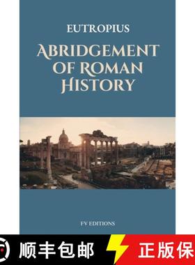 预订 Abridgement of Roman History: Easy-to-Read Layout [9791029917981]