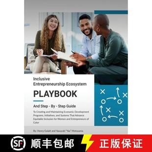 【3-4周达】Inclusive Entrepreneurship Ecosystem Playbook: And Step - By - Step Guide [9781088284636]