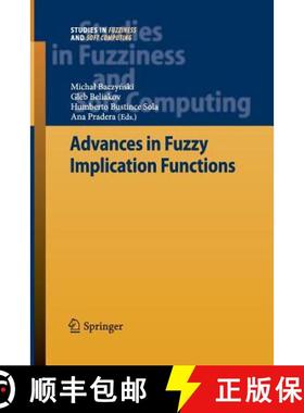 【3-4周达】Advances in Fuzzy Implication Functions [9783642437793]