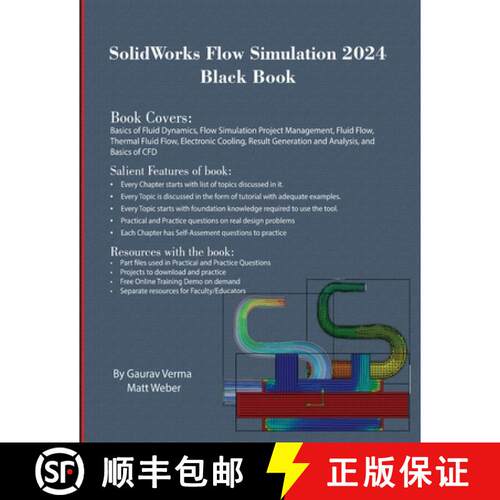 【3-4周达】SolidWorks Flow Simulation 2024 Black Book [9781774591314]