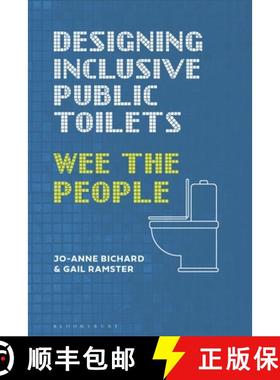 【3-4周达】Designing Inclusive Public Toilets: Wee the People [9781350346031]