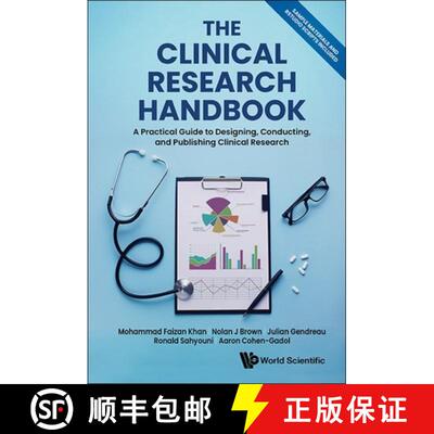 【3-4周达】Clinical Research Handbook, The: A Practical Guide to Designing, Conducting and Publishing... [9789819815722]