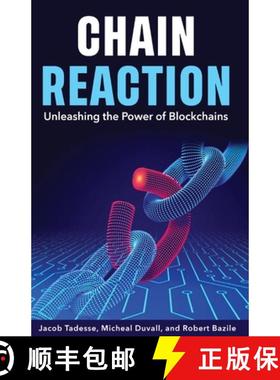 预订 Chain Reaction: Unleashing the Power of Blockchains [9798988482406]