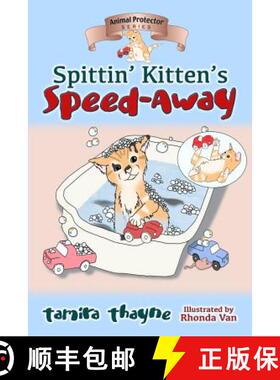 【3-4周达】Spittin' Kitten's Speed-Away [9781946044433]