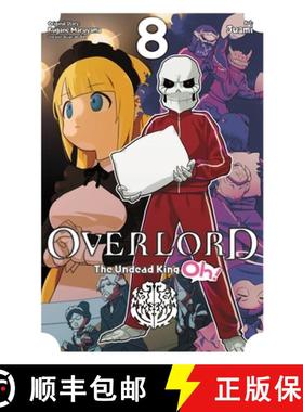【3-4周达】Overlord: The Undead King Oh!, Vol. 8 [9781975344832]