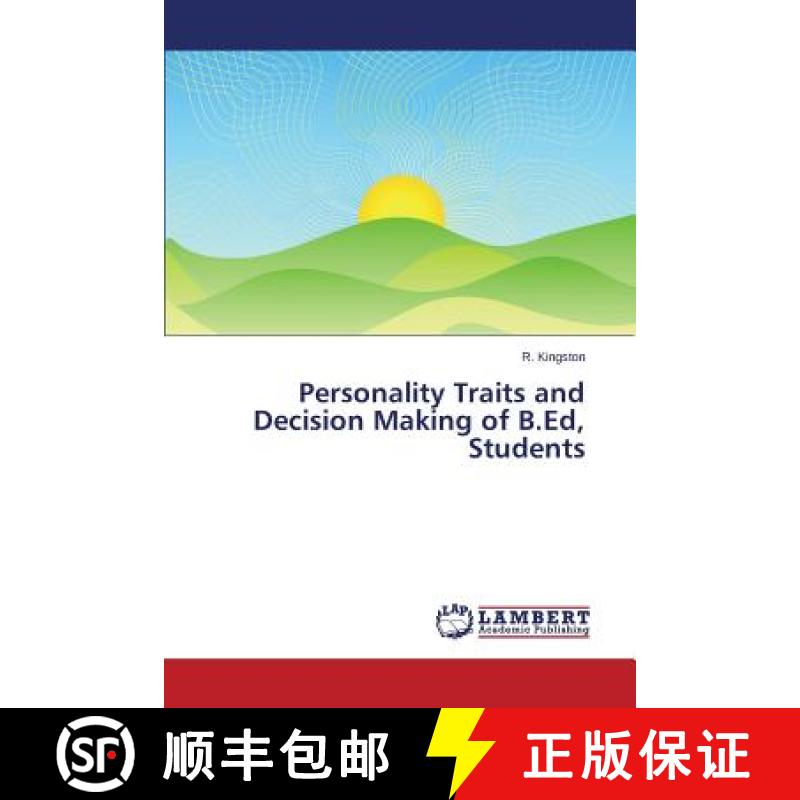 预订 Personality Traits and Decision Making of B.Ed, Students [9783659773228]