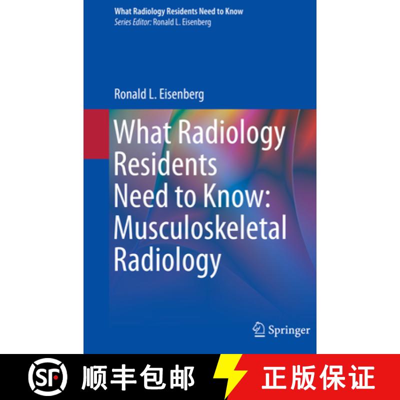 【3-4周达】What Radiology Residents Need to Know: Musculoskeletal Radiology [9783030723811]