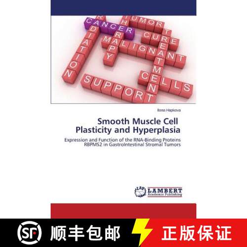 预订 Smooth Muscle Cell Plasticity and Hyperplasia [9783659809446]