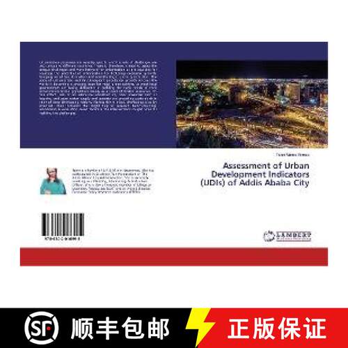 预订 Assessment of Urban Development Indicators (UDIs) of Addis Ababa City [9786202016995]