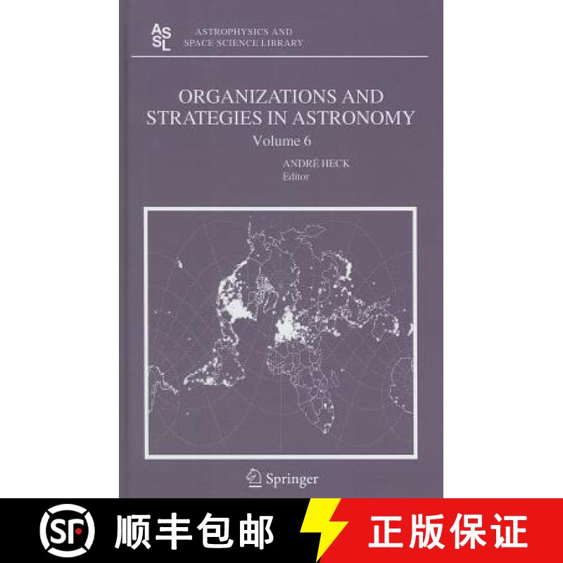 【3-4周达】Organizations and Strategies in Astronomy, Volume 6 [9781402040559]