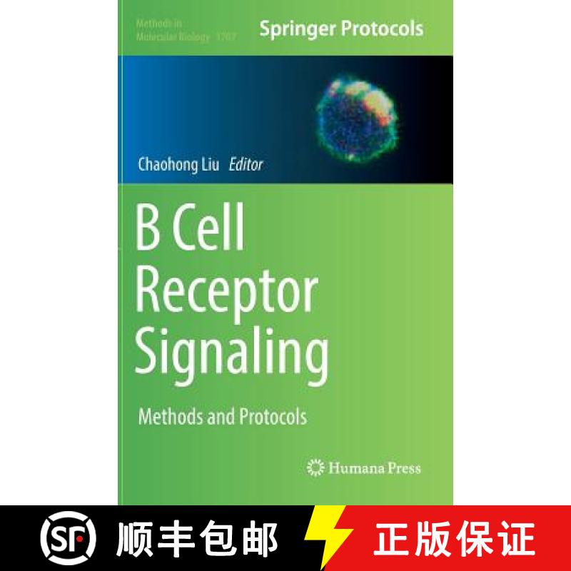 【3-4周达】B Cell Receptor Signaling : Methods and Protocols [9781493974733]
