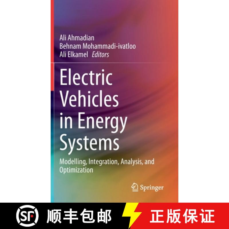 【3-4周达】Electric Vehicles in Energy Systems : Modelling, Integration, Analysis, and Optimization [9783030344474]