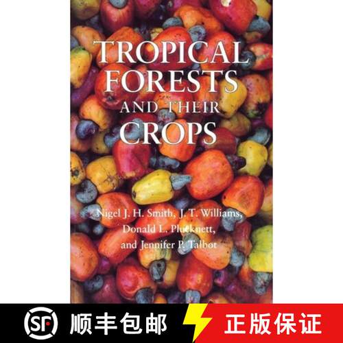 【3-4周达】Tropical Forests and Their Crops [9780801480584]