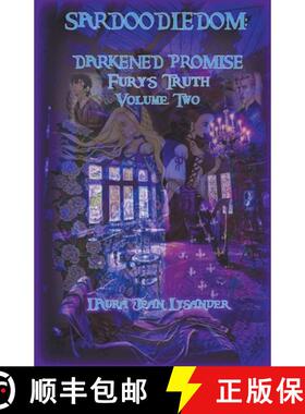【3-4周达】Sardoodledom: Darkened Promise Fury's Truth Volume Two [9798201495220]