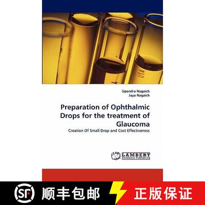 预订 Preparation of Ophthalmic Drops for the treatment of Glaucoma [9783844306354]