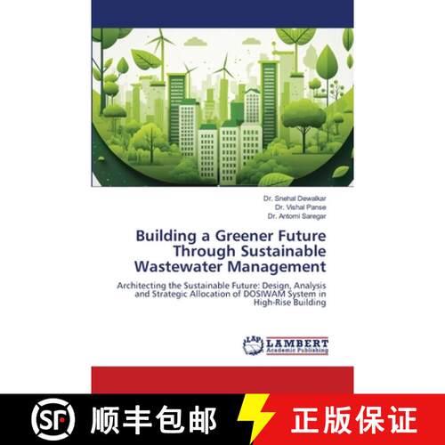 预订 Building a Greener Future Through Sustainable Wastewater Management [9786207483310]