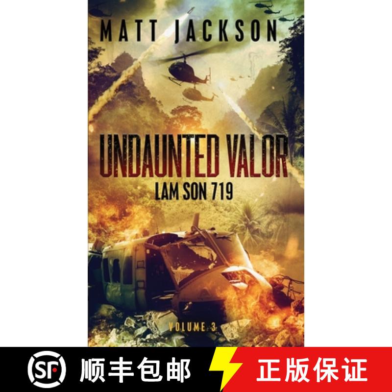 预订 Undaunted Valor: Lam Son 719 [9781960249166]
