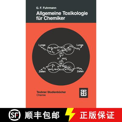 【3-4周达】Allgemeine Toxikologie für Chemiker : Einführung in die Theoretische Toxikologie [9783519035206]