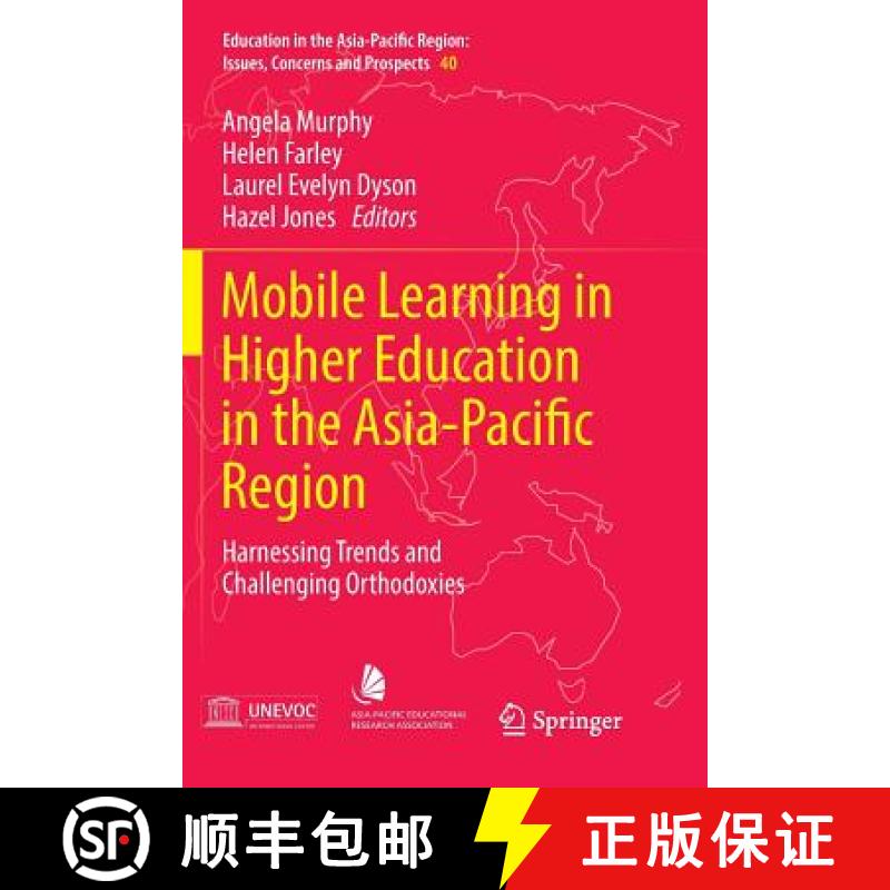 【4周达】Mobile Learning in Higher Education in the Asia-Pacific Region : Harnessing Trends and Chall... [9789811352737]