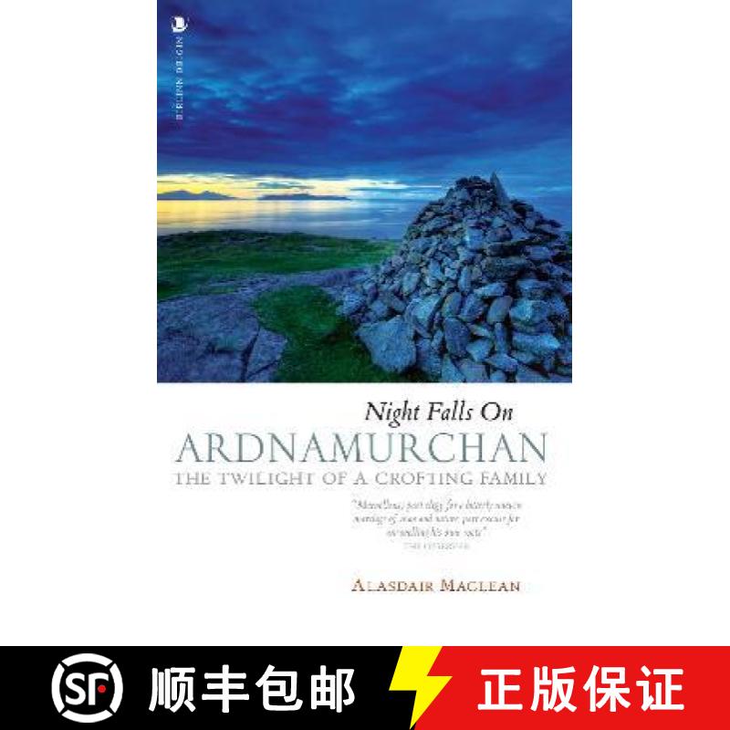 【3-4周达】Night Falls on Ardnamurchan: The Twilight of a Crofting Family [9781839830228]