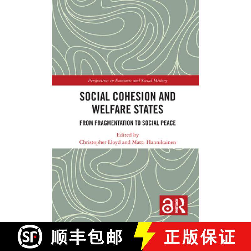 【3-4周达】Social Cohesion and Welfare States: From Fragmentation to Social Peace [9781032235004]