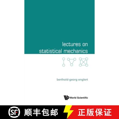 【3-4周达】Lectures on Statistical Mechanics [9789811225543]