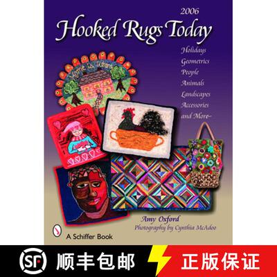 【3-4周达】Hooked Rugs Today: Holidays, Geometrics, Pele, Animals, Landscapes, Accessories, and More ... [9780764326363]