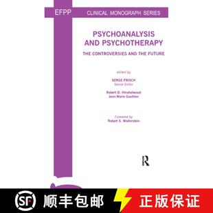 The 9780367326227 4周达 Future the Controversies Psychotherapy and Psychoanalysis