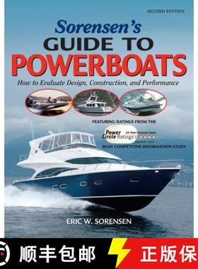 预订 Sorensen's Guide to Powerboats, 2/E: How to Evaluate Design, Construction, and Performance [9780071489201]