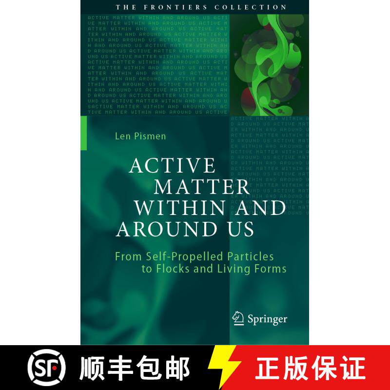【3-4周达】精装 Active Matter Within and Around Us : From Self-Propelled Particles to Flocks and Livi... [9783030684204]