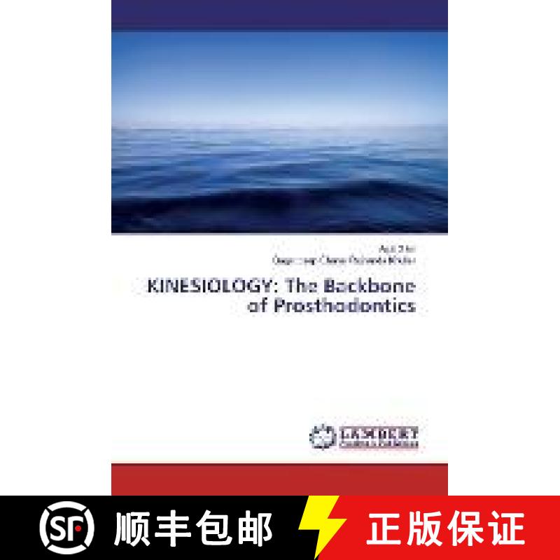 预订 KINESIOLOGY: The Backbone of Prosthodontics [9783330039827]