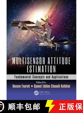【3-4周达】Multisensor Attitude Estimation: Fundamental Concepts and Applications [9781498745710]