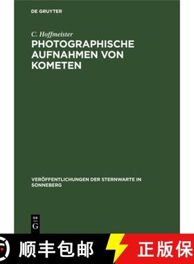 【3-4周达】Photographische Aufnahmen Von Kometen [9783112536513]
