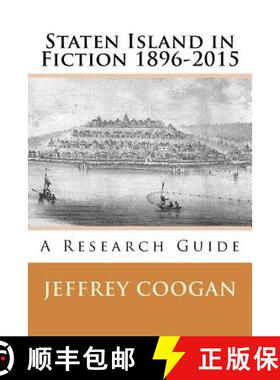 预订 Staten Island in Fiction 1896-2015 [9780692828588]